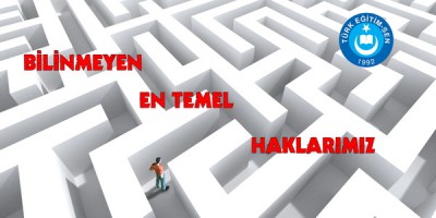 Bilinmeyen En Temel Haklarımız